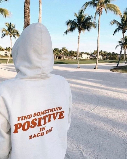 Positive Hoodie